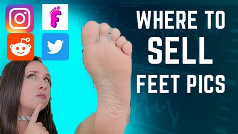 sell feet for free|14 Legit & Best Apps to Sell Feet Pics To Make。